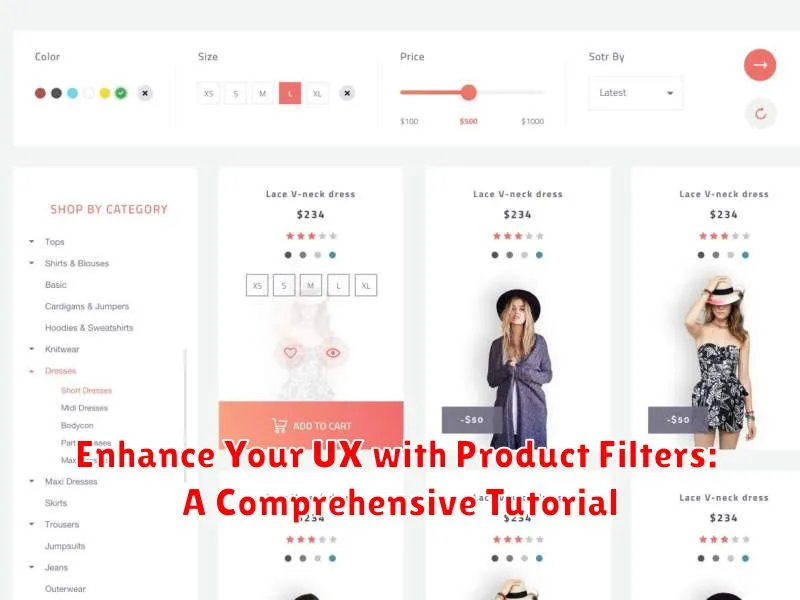 Enhance Your UX with Product Filters: A Comprehensive Tutorial