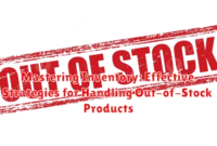 Mastering Inventory: Effective Strategies for Handling Out-of-Stock Products